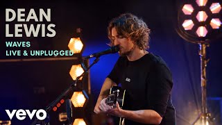 Dean Lewis - Waves (Live &amp; Unplugged)