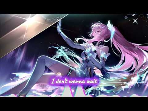 Nightcore-I don’t wanna wait(Lyrics)
