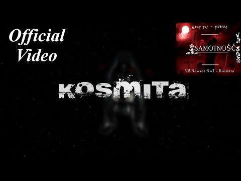 22.Nawrot NwT - Kosmita x Samotność [Video]