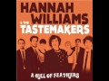 Hannah Williams And The Tastemakers - Im A ...