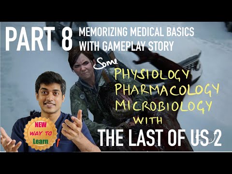 Game based learning of medical basics - Part 8 The Last of Us 2 PS5 medical gameplay #Dr.Storywalker