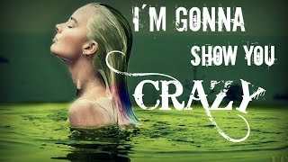 Harley Quinn - I'm gonna show you crazy Harley Quinn - I'm gonna show you crazy