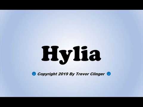 How To Pronounce Hylia