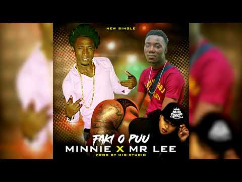 MINIE FT MR LEE - FAKI O PUU (prod. Mid-studio)