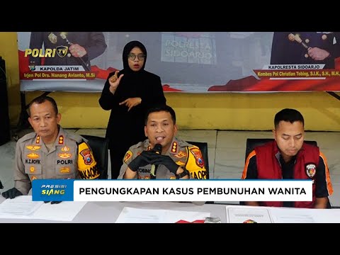 POLRESTA SIDOARJO UNGKAP KASUS PEMBUNUHAN WANITA
