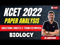 KCET 2022 PAPER ANALYSIS Questions Directly From Keynotes Dr Anand Mani