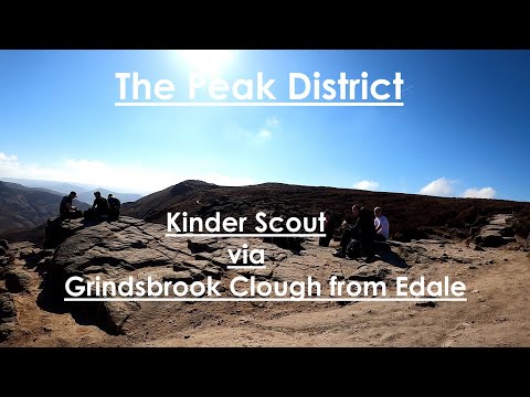 Kinder Scout from Edale via Grindsbrook Clough and Jacob's Ladder