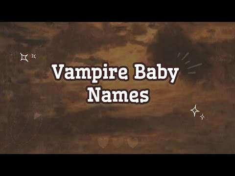 Names For Vampires Guys