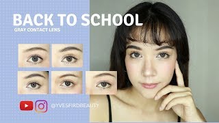 รีวิว "คอนแทคเลนส์"ใส่ไปเรียน สีเทา |  yvesfirdbeauty