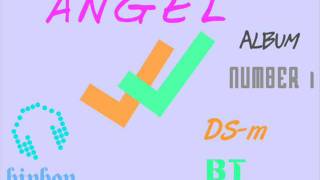 Angel.DS-BT.Youtube(mixtape)