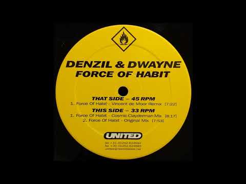 Denzil & Dwayne - Force Of Habit (Original Mix) 1999
