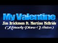 MY VALENTINE - Martina McBride, Jim Brickman (KARAOKE PIANO VERSION)