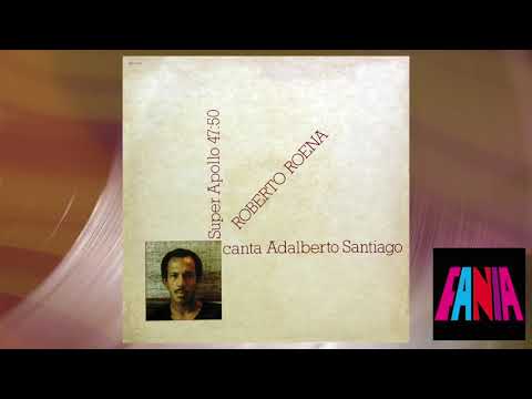 Adalberto Santiago - Sabroso Cantando (Official Audio)