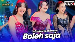 Download lagu OPENING X BOLEH SAJA - ALL ARTIS SIMPATIK MUSIC KLK AUDIO - JIPORAPAH JOMBANG mp3