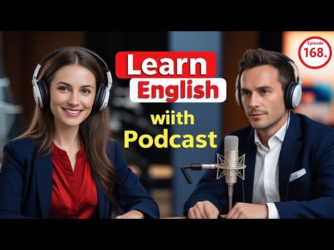 Time | Learn English quickly with podcast | Episode 168