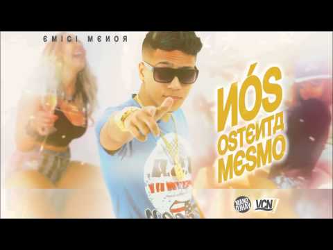 MC MENOR - NÓS OSTENTA MESMO - MÚSICA NOVA