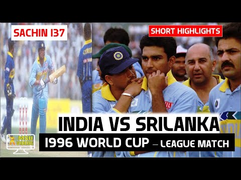 INDIA vs SRILANKA 1996 WORLD CUP LEAGUE MATCH HIGHLIGHTS | Sachin Tendulkar 137 |  INDIA v SRILANKA