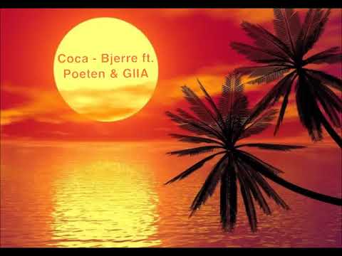 Coca - Bjerre ft. Poeten & GIIA