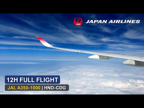 12 hours 🇯🇵 Tokyo HND - Paris CDG 🇫🇷 JAL Airbus A350 FULL FLIGHT (Ep.42) ✈️