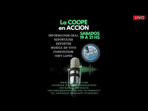 LA COOPE EN ACCION🔴VIVO FM ESPACIO 91. 7 MHZ 🔴04-05-24