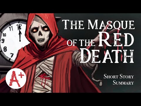 The Masque of the Red Death - Short Story Summary