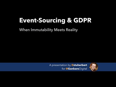 Event Sourcing & GDPR - Part 1: Event Sourcing & ES-CQRS