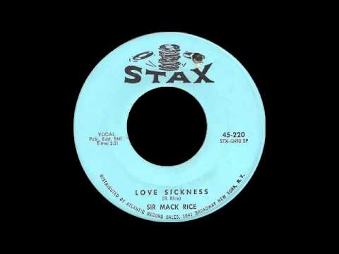 Sir Mack Rice - Love Sickness