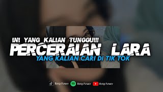 Download lagu DJ PERCERAIAN LARA - YANG KALIAN CARI || APAKAH INI MENJADI SURATAN mp3 Download lagu DJ PERCERAIAN LARA - YANG KALIAN CARI || APAKAH INI MENJADI SURATAN mp3