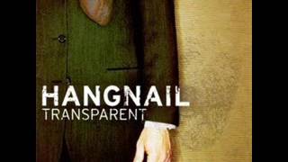 Hangnail - Survey of self / Temporary