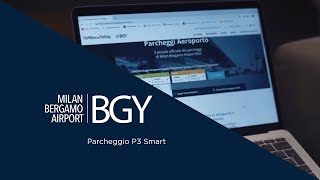 Milan Bergamo Airport | Parcheggio P3 Smart