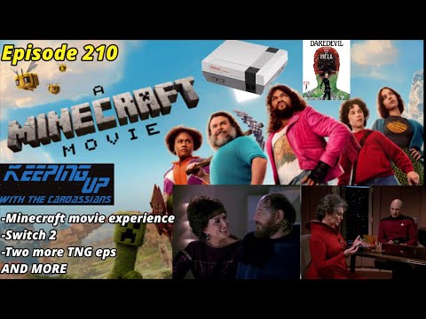 Episode 210-Switch 2, Minecraft movie and more Trek