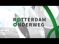 Rotterdam Onderweg