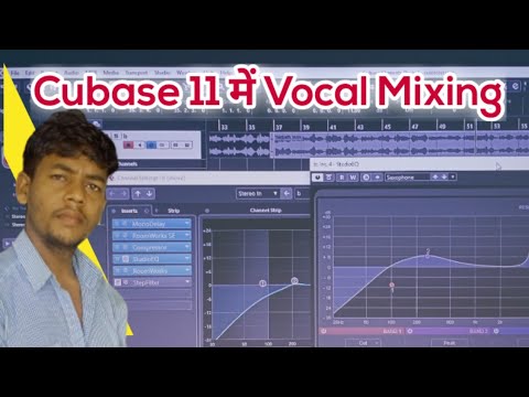 Cubase 11 में Vocal Mixing करना सीखे How to Mix Vocal Cubase 11 || BBH Music