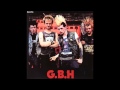 G.B.H. - Slit Your Own Throat