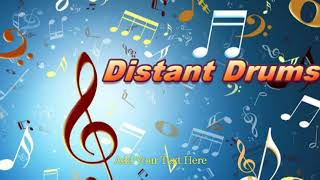 Distant Drums