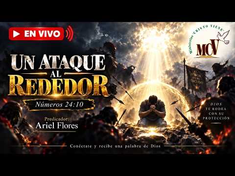 Tema: Un Ataque Al Rededor Predicador: Ariel Flores