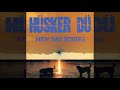 Husker Du - If I Told You (HD)