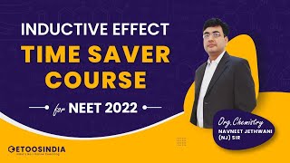 Inductive Effect - NEET Organic Chemistry by NJ Sir | Best Droppers Course for NEET 2022