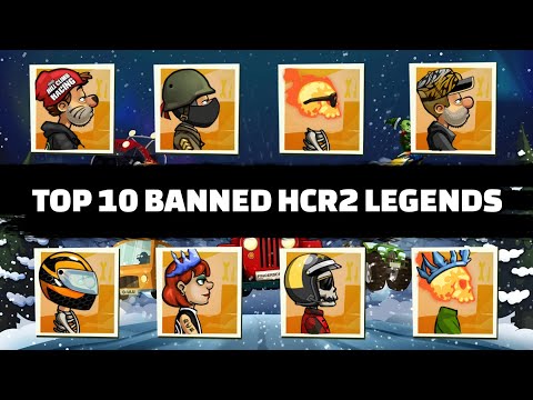 TOP 10 HCR2 LEGENDS Who Got BANNED In - Hill Climb Racing 2