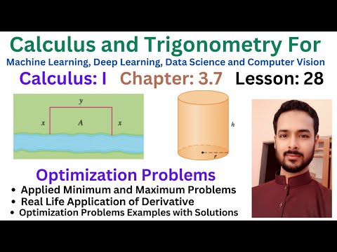 Lesson 28 Optimization Problems | Applied Minimum and Maximum Problems
