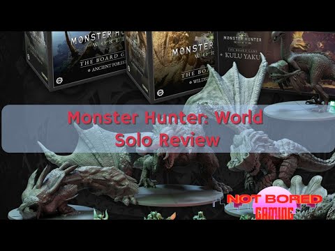 Monster Hunter: World - Solo Review - Not Bored Gaming