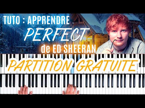 TUTO : PERFECT de Ed Sheeran (+ partition gratuite 📜✨)