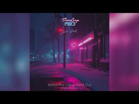 Timecop1983 - Before The Lights Went Out (Instrumental)
