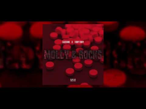 Zack Ink ft TonTony -  MOLLY & ROCKS (prod Glitchgang)