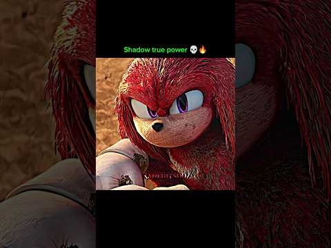 Shadow true power 💀😱 | sonic the hedgehog | #sonic #edit #shorts