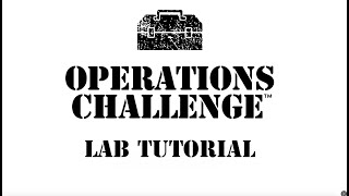 Operations Challenge Laboratory Event Tutorial