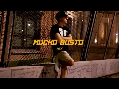 NEZ - Mucho Gusto