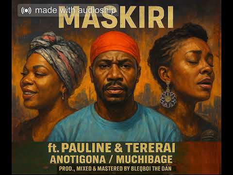 Maskiri x Pauline - Anotigona(official audio)