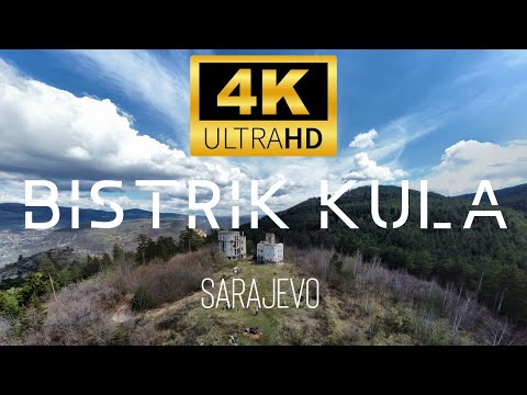 [4K] Opservatorij i Bistrik kula - Sarajevo| 4K 60 FPS ultraHD |
