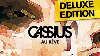 Cassius - Au rêve